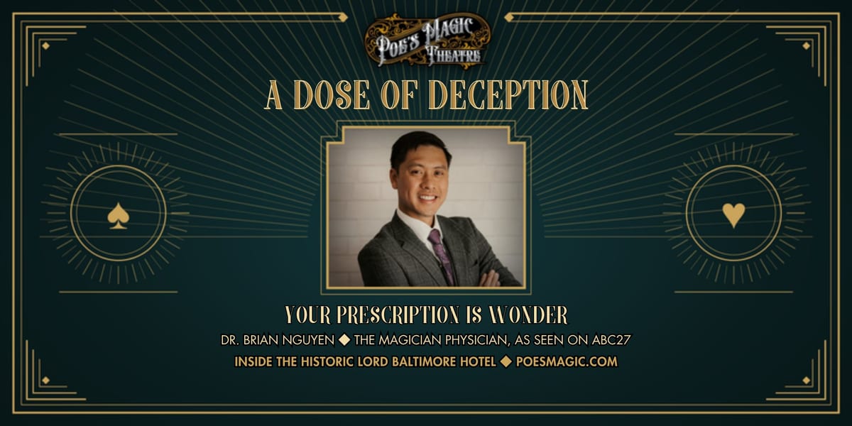 A Dose of Deception featuring Dr. Brian Nguyen event artwork
